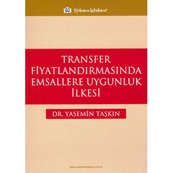 Transfer Fiyatlandırmasında Emsallere Uygunluk Ilkesi