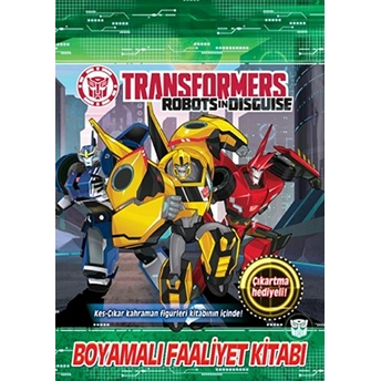 Transformers Boyamalı Faaliyet Kitabı Kolektif