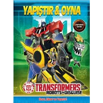 Transformers Robots In Disguise - Yapıştır Ve Oyna Kolektif