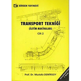 Transport Tekniği Cilt: 2 Mustafa Demirsoy