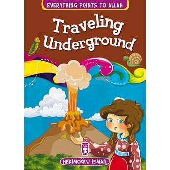 Traveling Underground