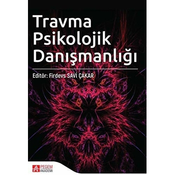 Travma Psikolojik Danışmanlığı Bahar Mete Otlu