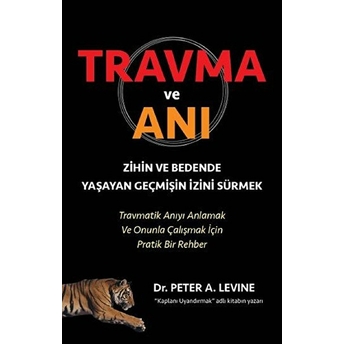 Travma Ve Anı Peter A. Levine