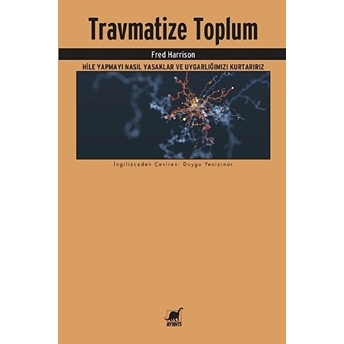 Travmatize Toplum Fred Harrison