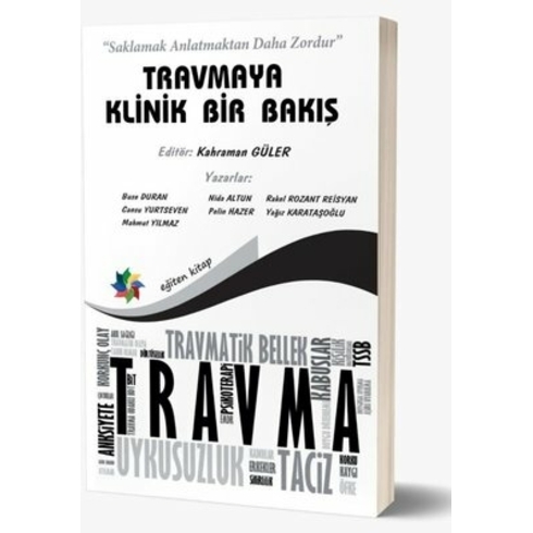 Travmaya Klinik Bir Bakış