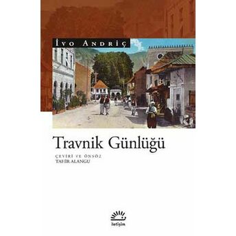 Travnik Günlüğü Ivo Andriç