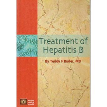 Treatment Of Hepatitis B Teddy F. Bader