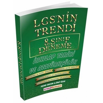 Trend Akademi 8. Sınıf Lgs T.c Inkılap Tarihi Ve Atatürkçülük Lgs Nin Trendi 20 Deneme Komisyon