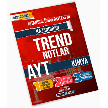 Trend Akademi Ayt Kimya Istanbul Teknik Üniversitesini Kazandıran Trend Notlar Ömer Kolay