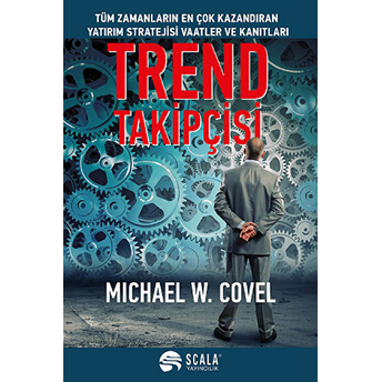 Trend Takipçisi Michael W. Covel