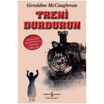 Treni Durdurun Geraldine Mccaughrean