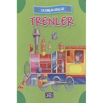 Trenler / Kaydırılan Araçlar Kolektif