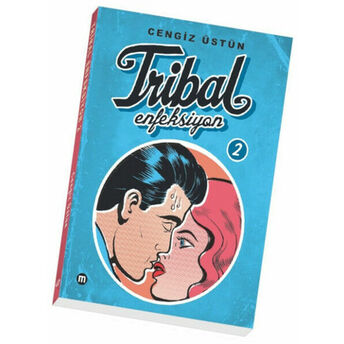 Tribal Enfeksiyon -2 Cengiz Üstün