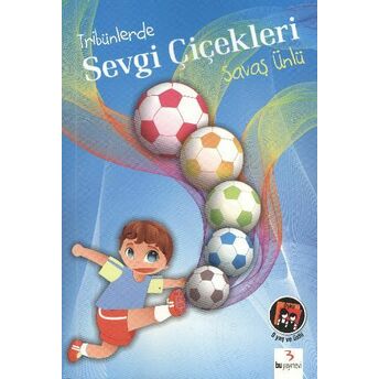 Tribünlerde Sevgi Çiçekleri Savaş Ünlü