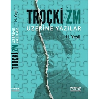 Troçki-Zm Üzerine Yazılar