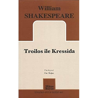 Troilos Ile Kressida William Shakespeare