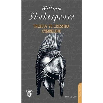 Troilus Ve Cressida - Cymbeline William Shakespeare