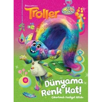 Troller- Dünyama Renk Kat Çıkartmalı Faaliyet Kolektif