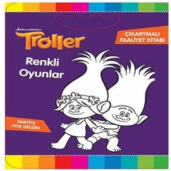 Troller - Renkli Oyunlar Çıkartmalı Faaliyet Kitabı Kolektif