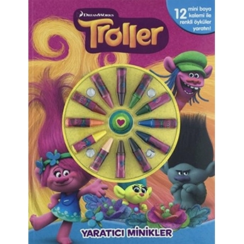 Troller- Yaratıcı Minikler Kolektif