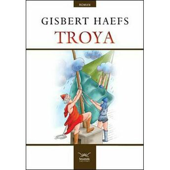 Troya Gisbert Haefs