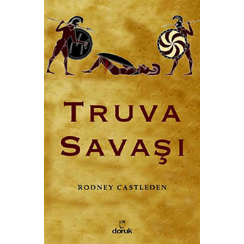 Truva Savaşı Rodney Castleden