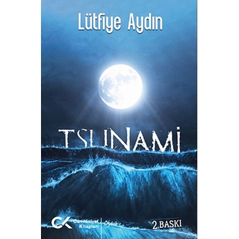 Tsunami Lütfiye Aydın