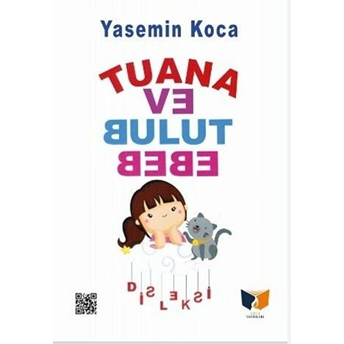 Tuana Ve Bulut Bebe Yasemin Koca