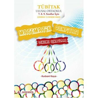 Tübitak Ulusal Ortaokul Matematik Olimpiyatı Deneme Sınavları Kurbani Kaya