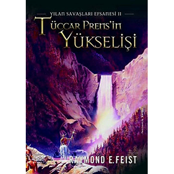 Tüccar Prens'in Yükselişi Raymond E. Feist