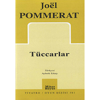 Tüccarlar Joel Pommerat