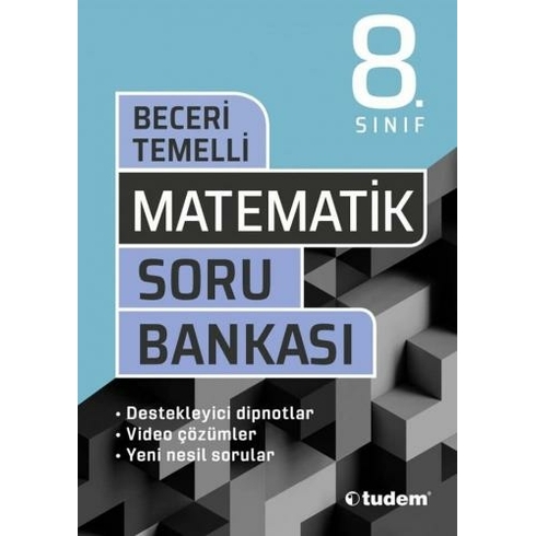 Tudem Yayınları 8. Sınıf Matematik Beceri Temelli Soru Bankası