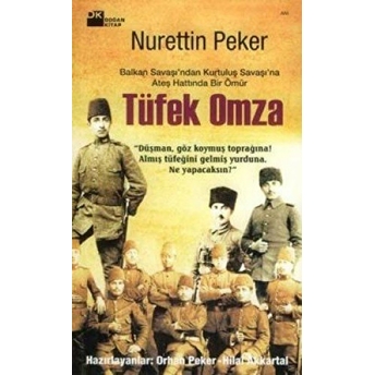 Tüfek Omza Nurettin Peker