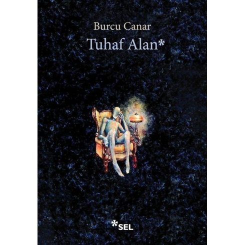 Tuhaf Alan Burcu Canar