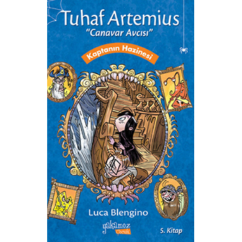 Tuhaf Artemius 5 - Kaptanın Hazinesi Luca Blengino