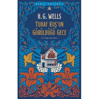 Tuhaf Bir Kuş’un Görüldüğü Gece H. G. Wells