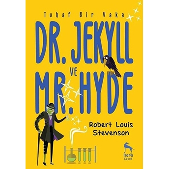 Tuhaf Bir Vaka: Dr. Jekyll Ve Mr. Hyde Robert Louis Stevenson