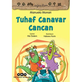 Tuhaf Canavar Cancan Manuela Monari