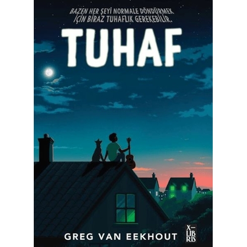 Tuhaf Greg Van Eekhout