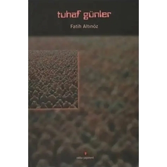 Tuhaf Günler