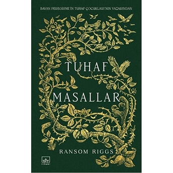 Tuhaf Masallar (Ciltli) Ransom Riggs