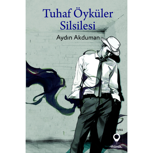 Tuhaf Öyküler Silsilesi Aydın Akduman