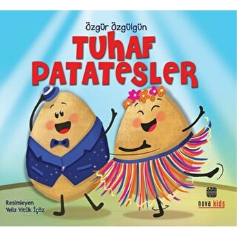 Tuhaf Patatesler Özgür Özgülgün