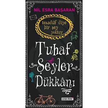 Tuhaf Şeyler Dükkanı Nil Esra Başaran