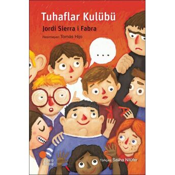 Tuhaflar Kulübü Jordi Sierra I Fabra