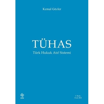 Tühas Türk Hukuk Atıf Sistemi Kemal Gözler