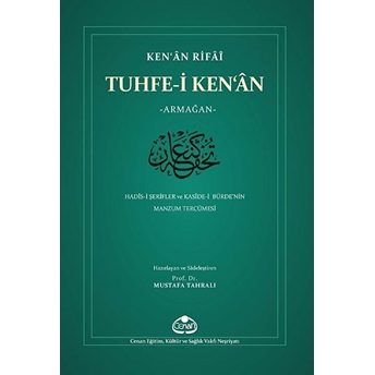 Tuhfe-I Ken’ân Ken’ân Rifâî