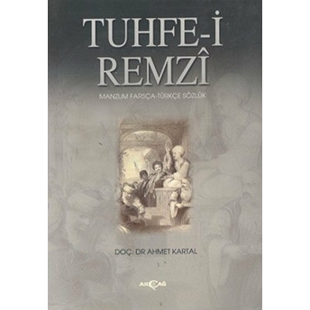 Tuhfe-I Remzi Ahmet Kartal