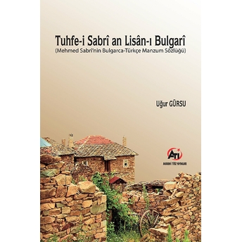 Tuhfe-I Sabri An Lisan-I Bulgari Uğur Gürsu