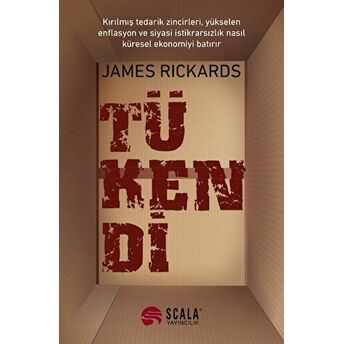 Tükendi James Rickards